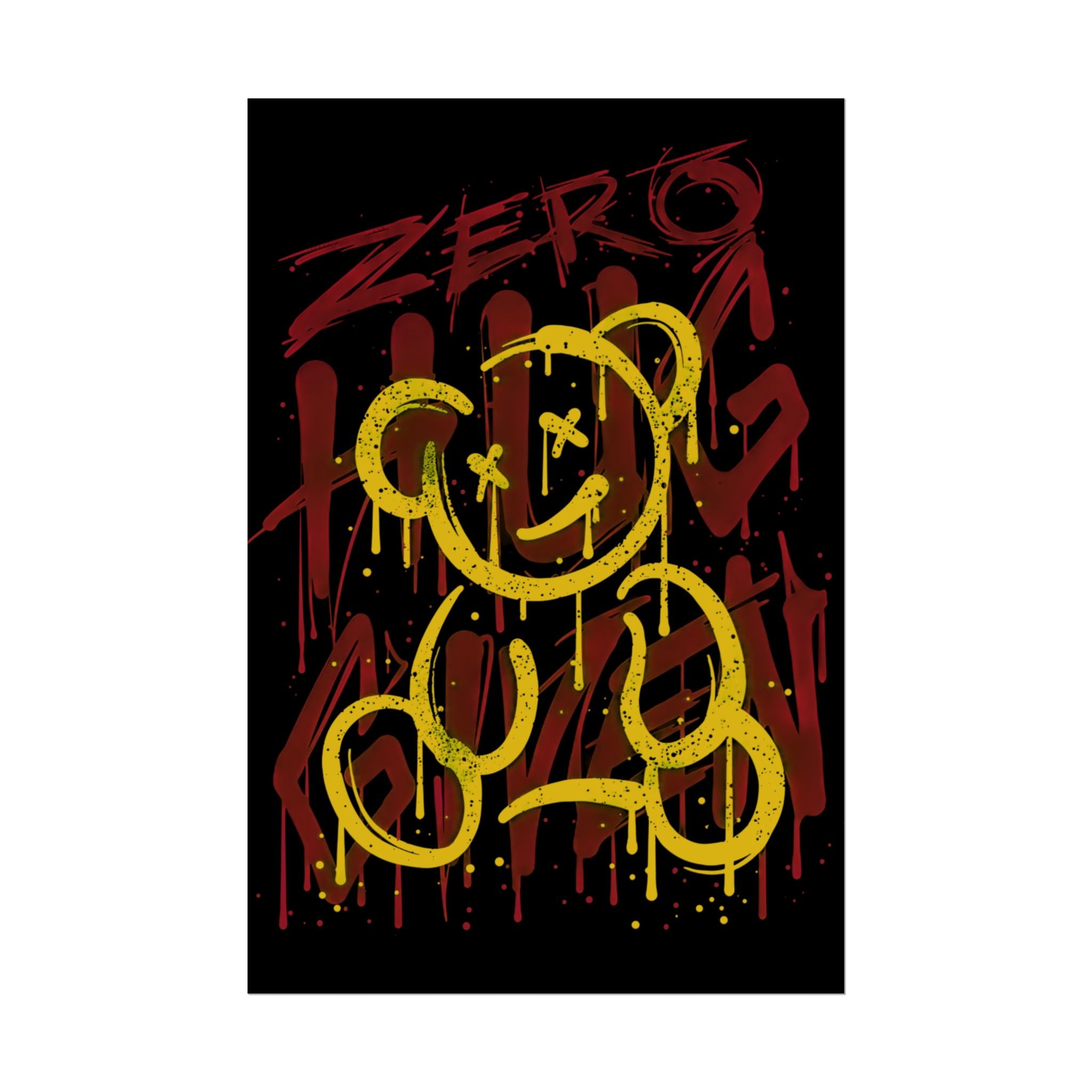 zero-hug-given-poster-print-teddy-bear-print-graffiti-wall-art-fun-wall-art-moody-wall-art-emotional-wall-decor