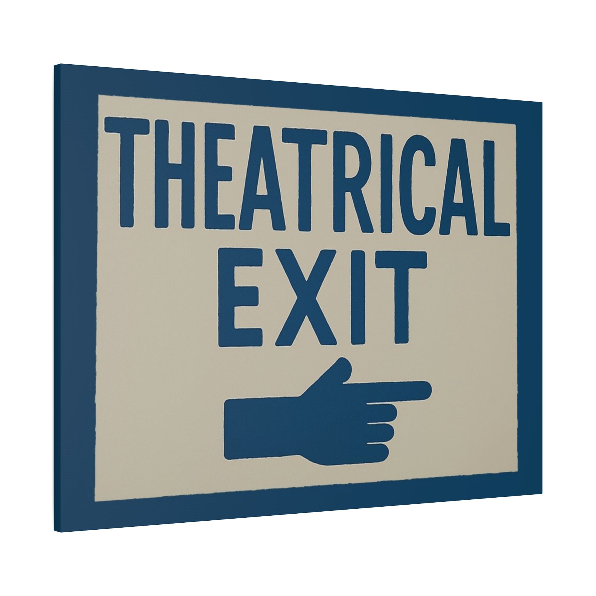 canvas-print-theatrical-exit-funny-wall-art-matte-stretched-1-25-poster-comedy-home-decor-theater-room-decoration-humorous-wa