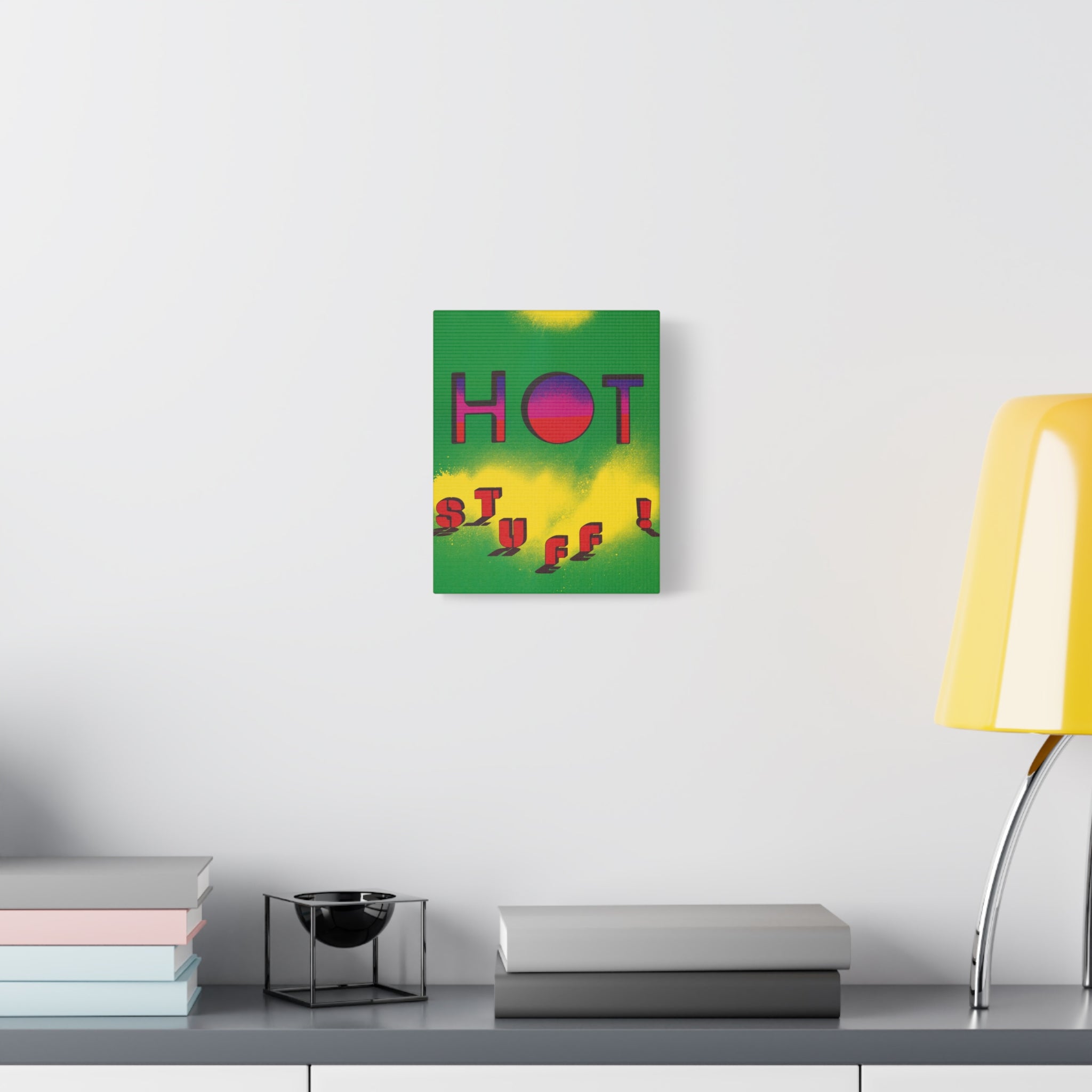 hot-stuff-canvas-wall-art-pop-art-poster-retro-motivational-print-lanny-sommese-design-matte-stretched-canvas