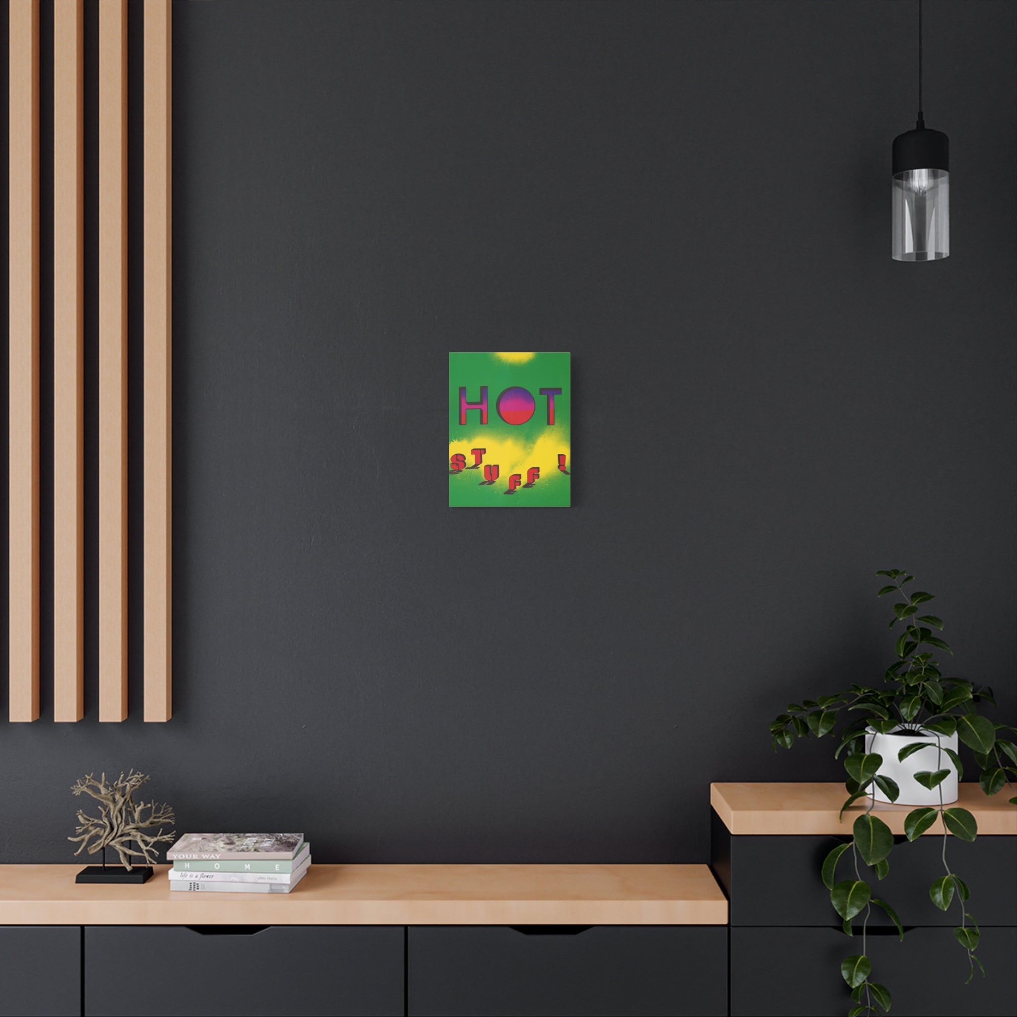 hot-stuff-canvas-wall-art-pop-art-poster-retro-motivational-print-lanny-sommese-design-matte-stretched-canvas