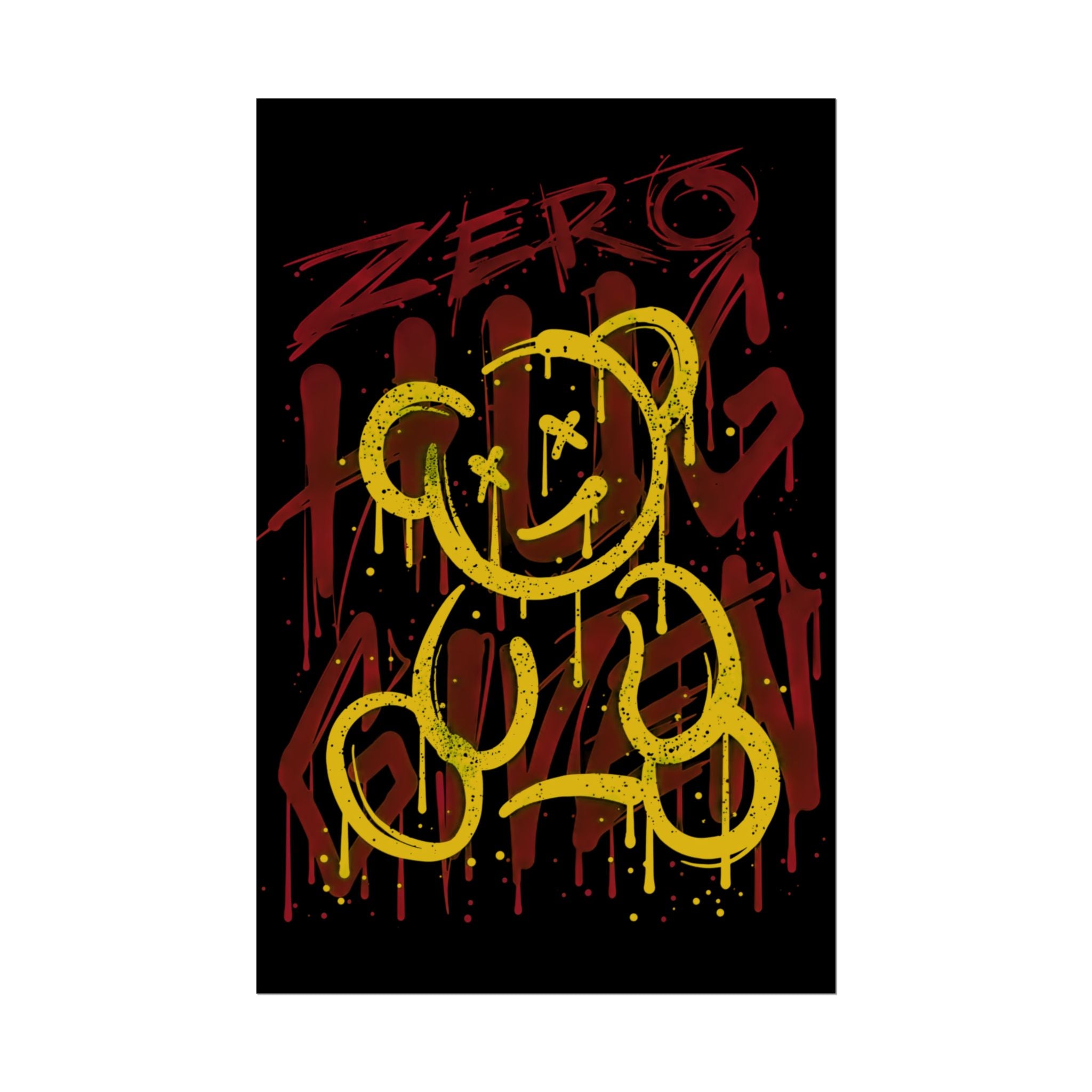 zero-hug-given-poster-print-teddy-bear-print-graffiti-wall-art-fun-wall-art-moody-wall-art-emotional-wall-decor