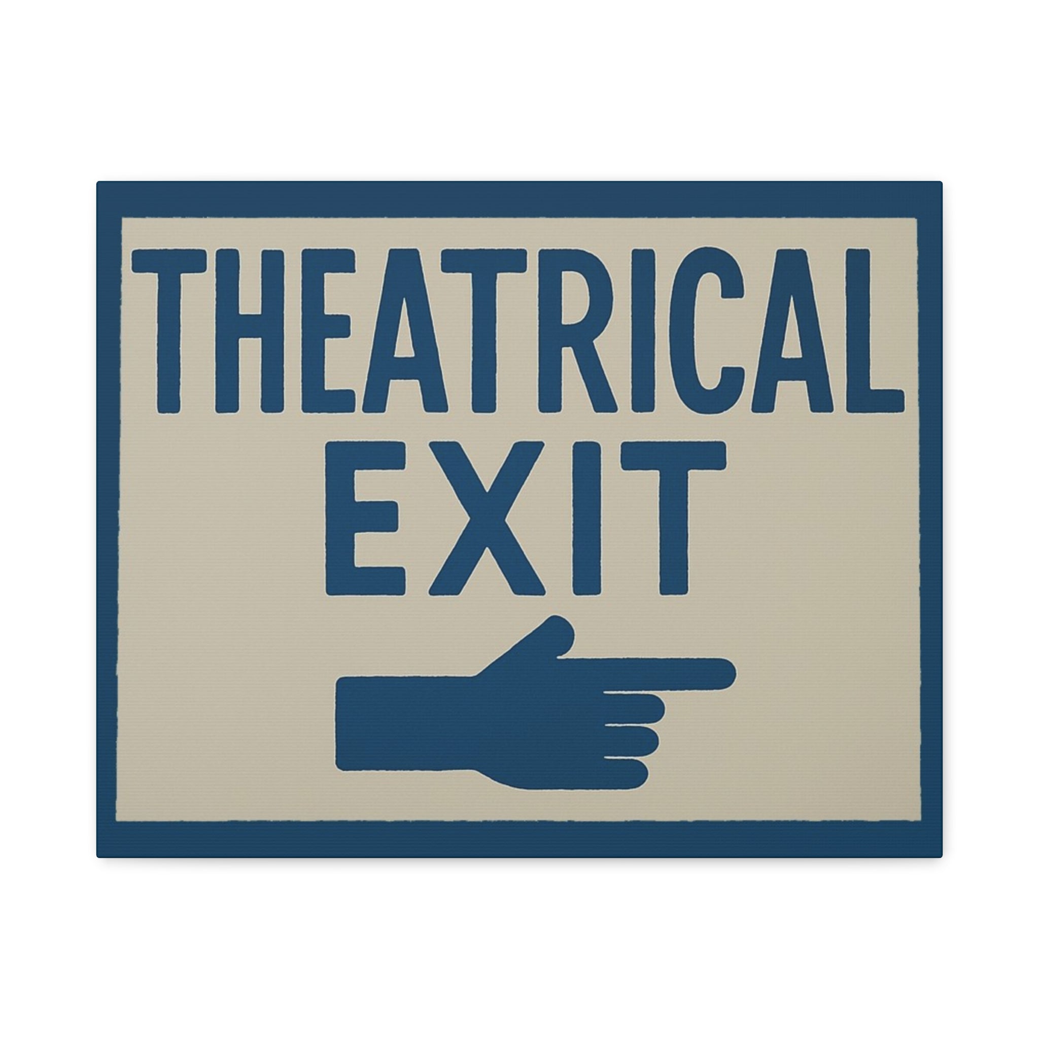 canvas-print-theatrical-exit-funny-wall-art-matte-stretched-1-25-poster-comedy-home-decor-theater-room-decoration-humorous-wa