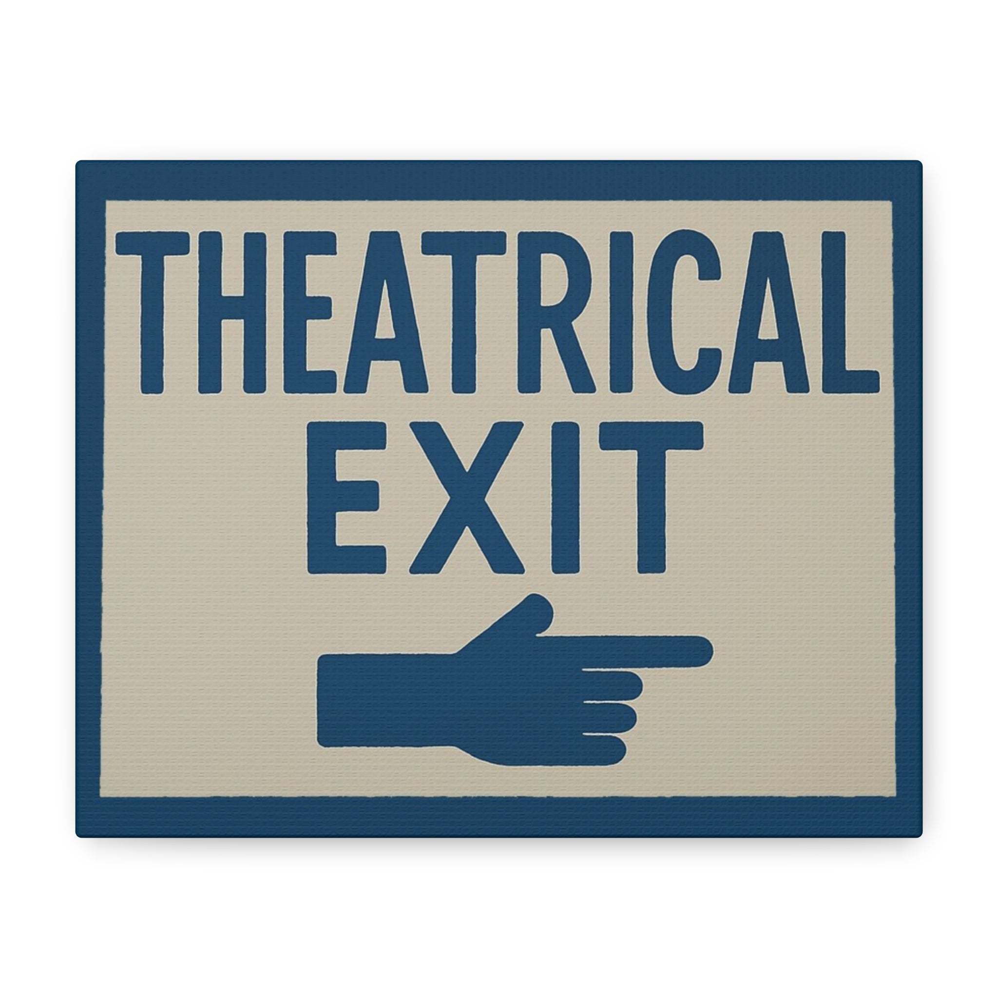 canvas-print-theatrical-exit-funny-wall-art-matte-stretched-1-25-poster-comedy-home-decor-theater-room-decoration-humorous-wa