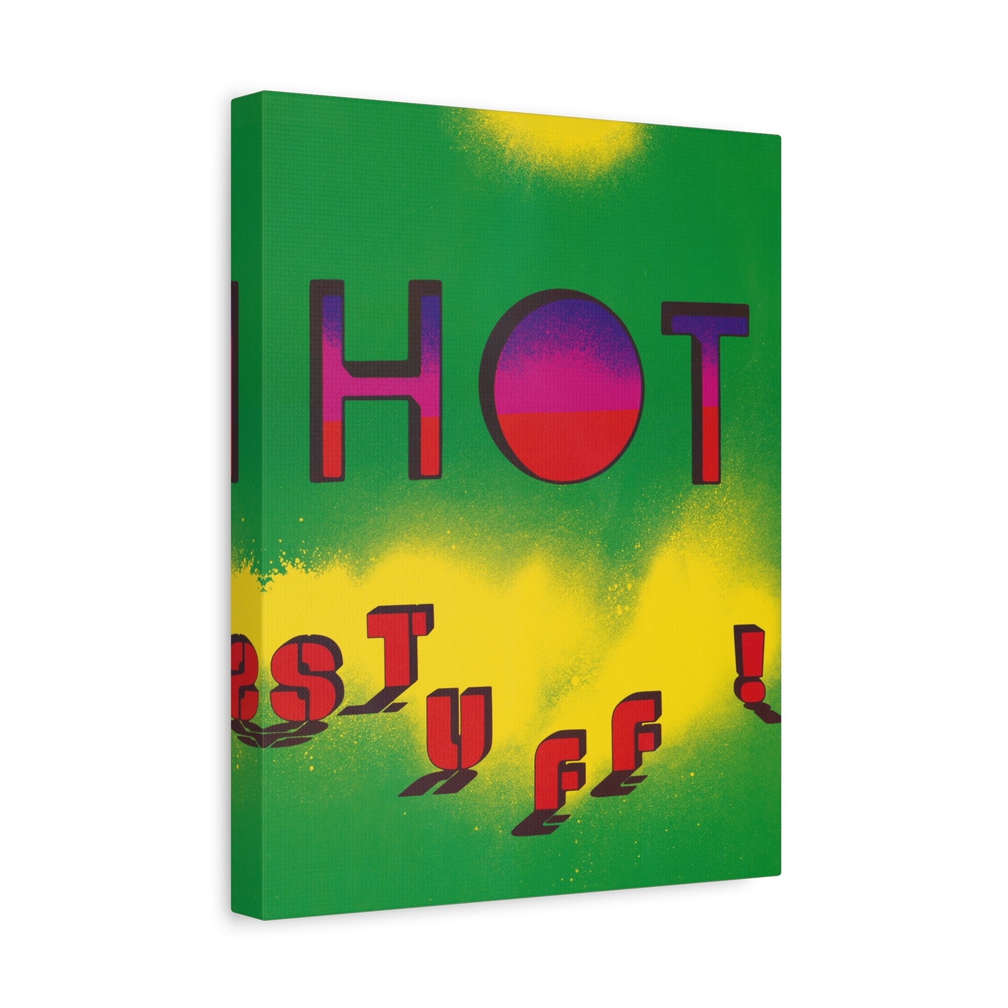 hot-stuff-canvas-wall-art-pop-art-poster-retro-motivational-print-lanny-sommese-design-matte-stretched-canvas