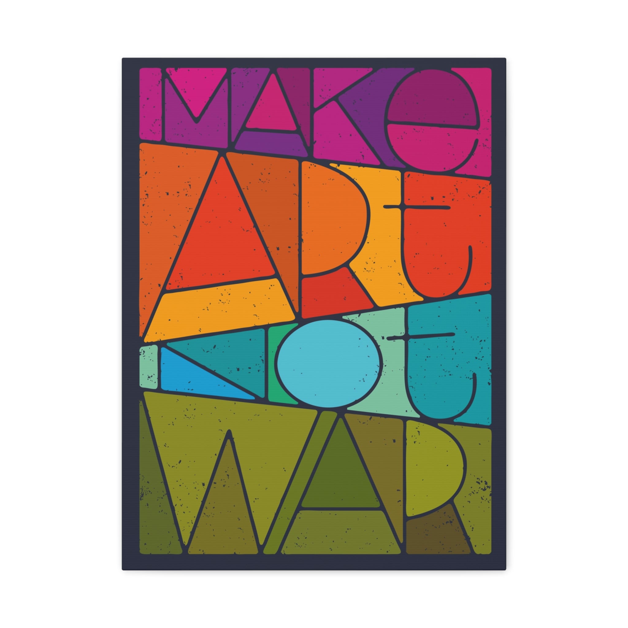 canvas-print-make-art-not-love-wall-art-decor-gallery-wrapped-living-room-artwork-matte-finish-housewarming-gift