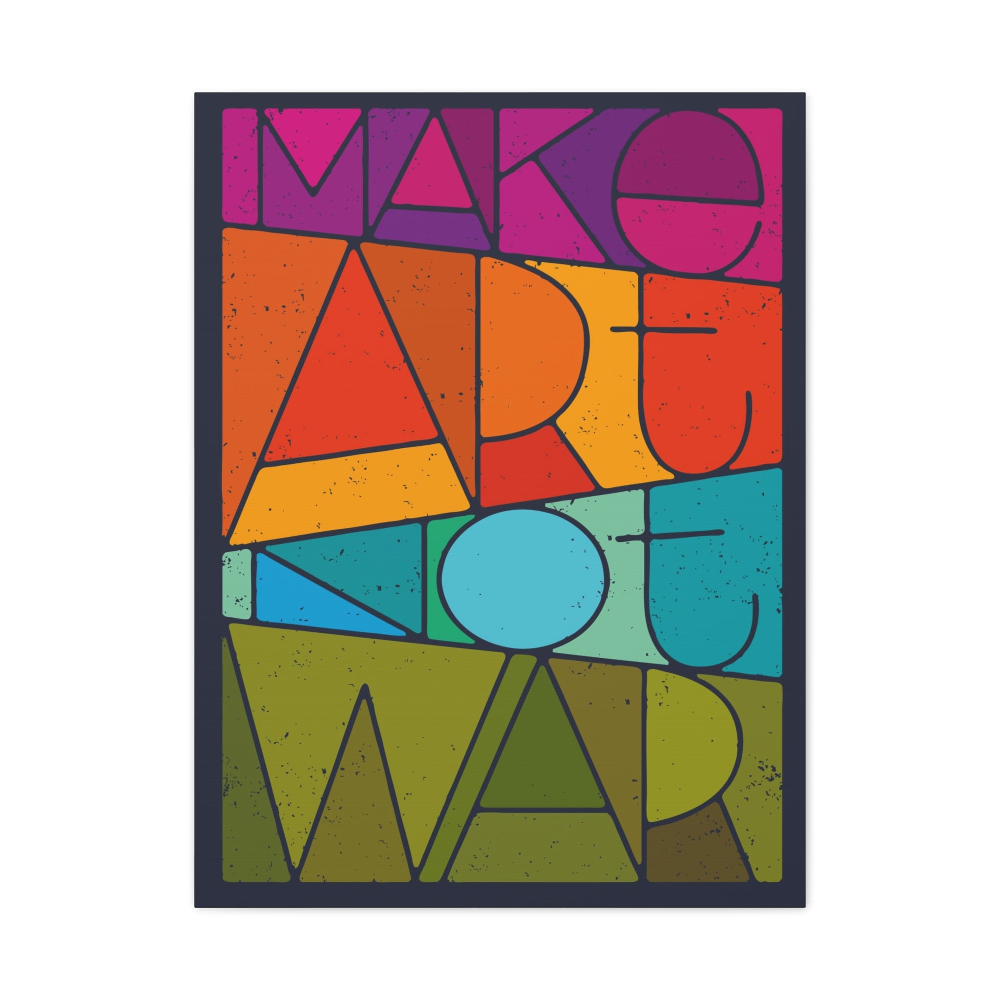 canvas-print-make-art-not-love-wall-art-decor-gallery-wrapped-living-room-artwork-matte-finish-housewarming-gift