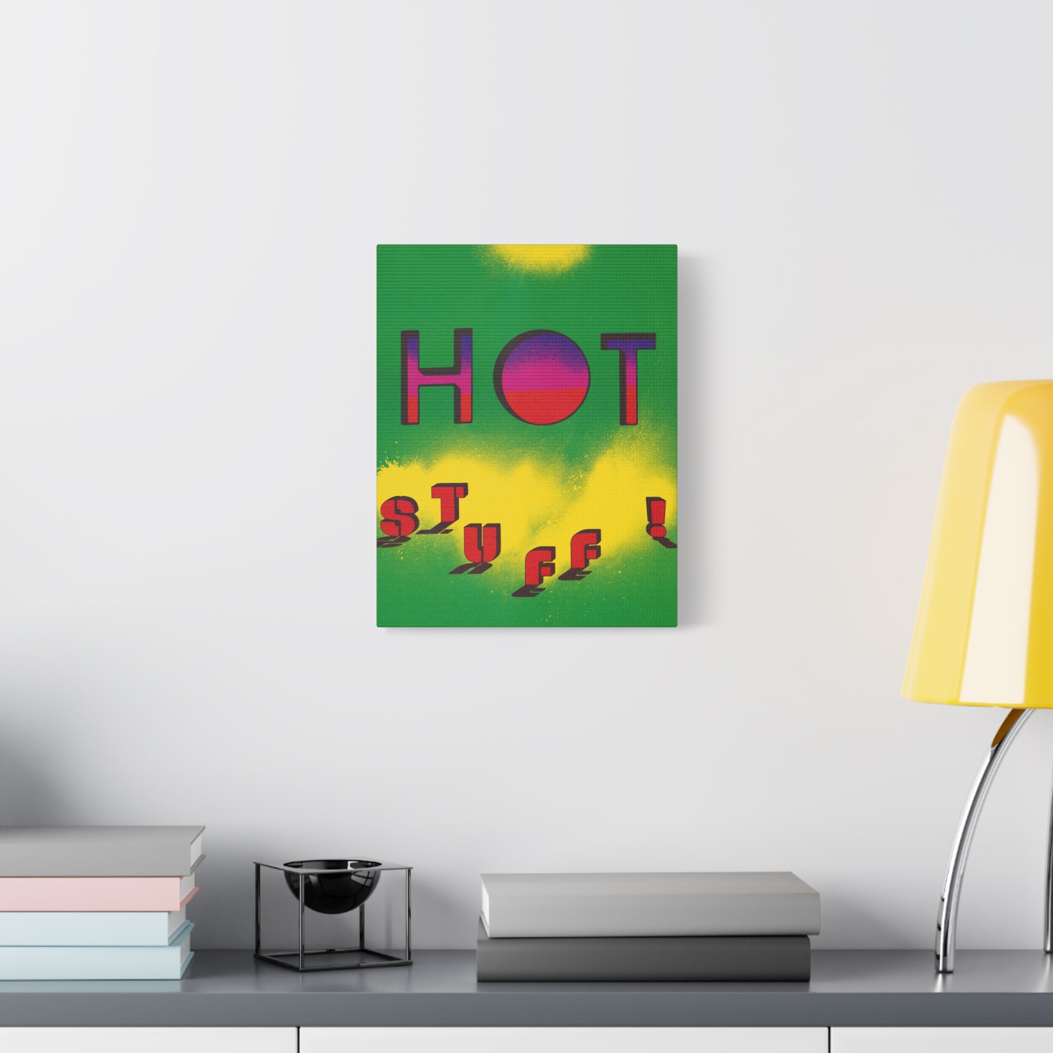 hot-stuff-canvas-wall-art-pop-art-poster-retro-motivational-print-lanny-sommese-design-matte-stretched-canvas