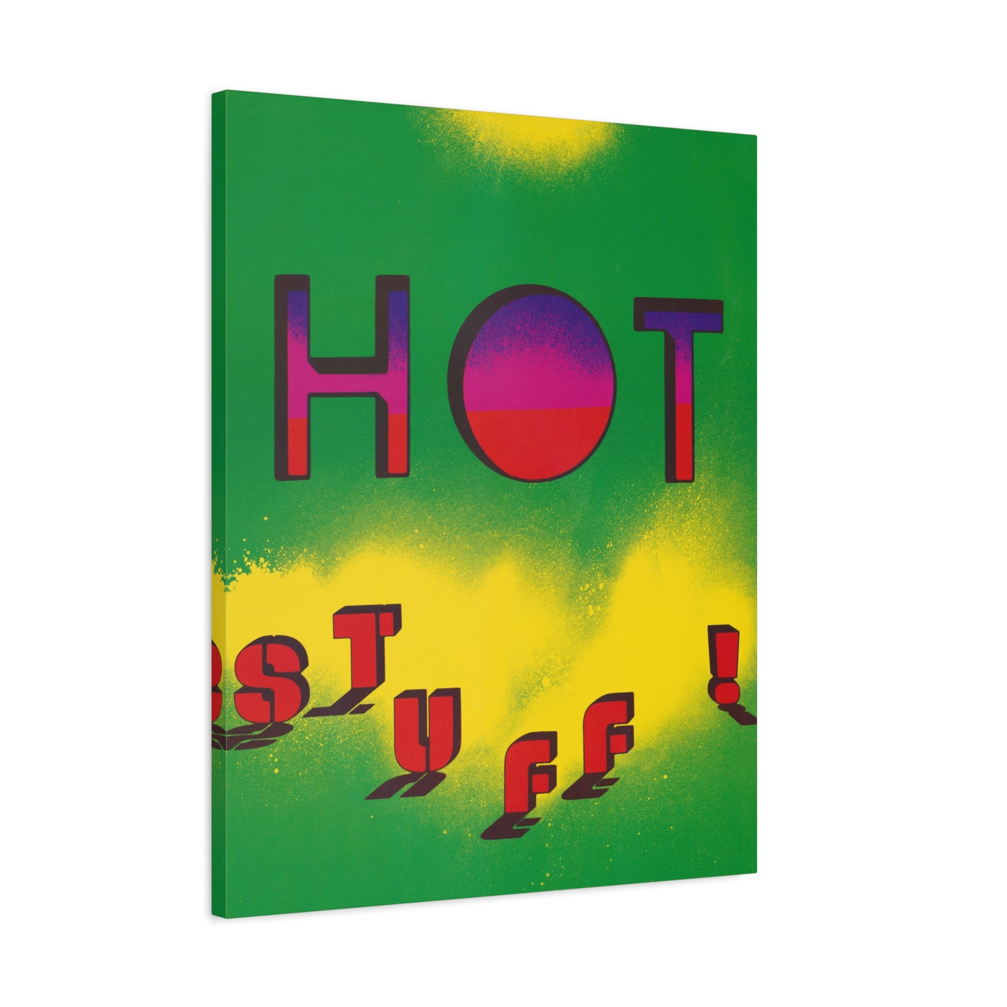 hot-stuff-canvas-wall-art-pop-art-poster-retro-motivational-print-lanny-sommese-design-matte-stretched-canvas
