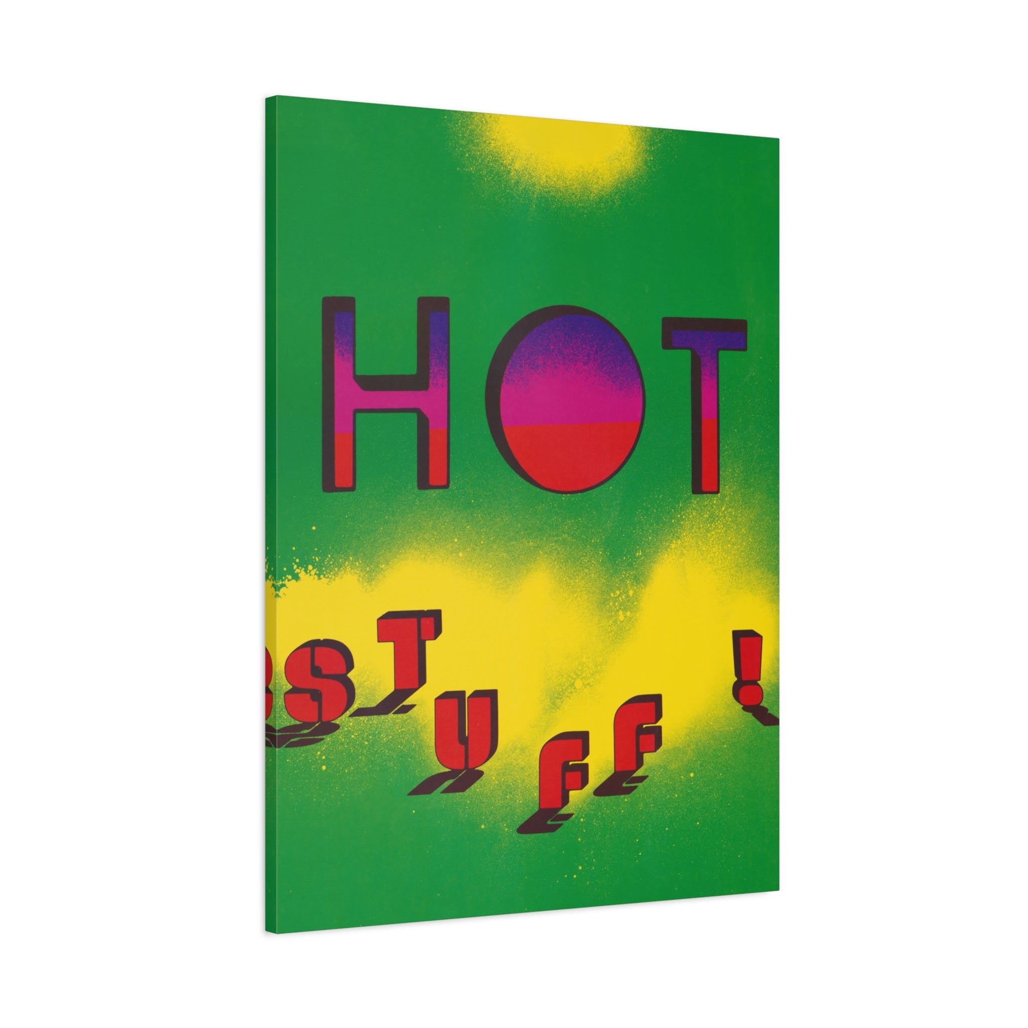 hot-stuff-canvas-wall-art-pop-art-poster-retro-motivational-print-lanny-sommese-design-matte-stretched-canvas
